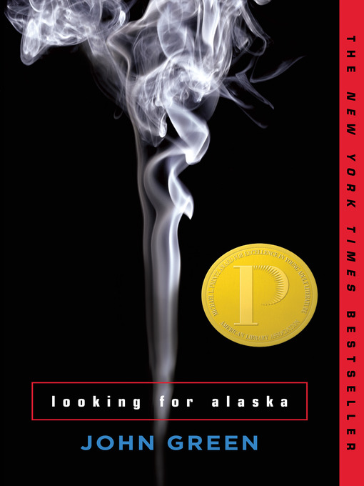 Title details for Looking for Alaska by John Green - Available